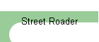 Street Roader